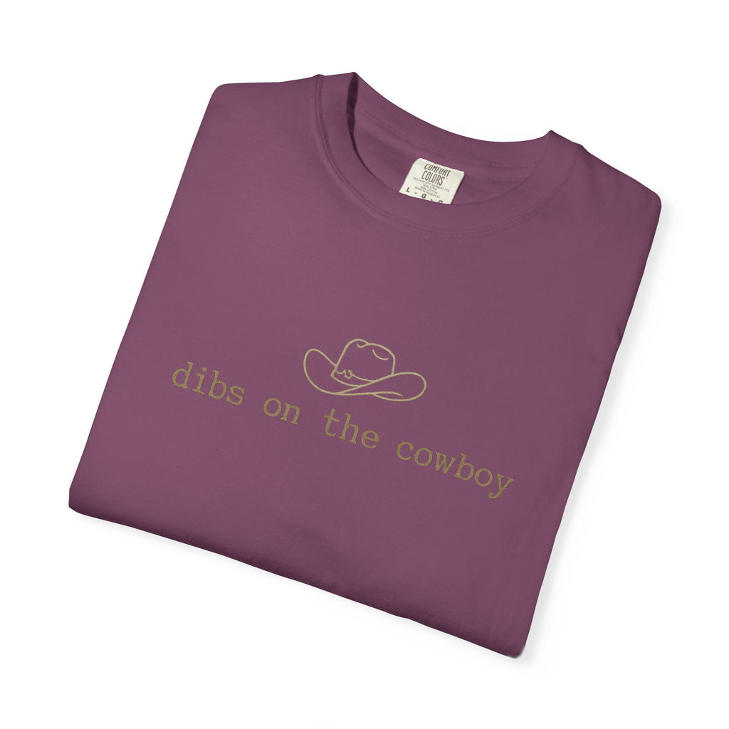 Cowboy Dibs T-Shirt — "dibs on the cowboy" Graphic Tee