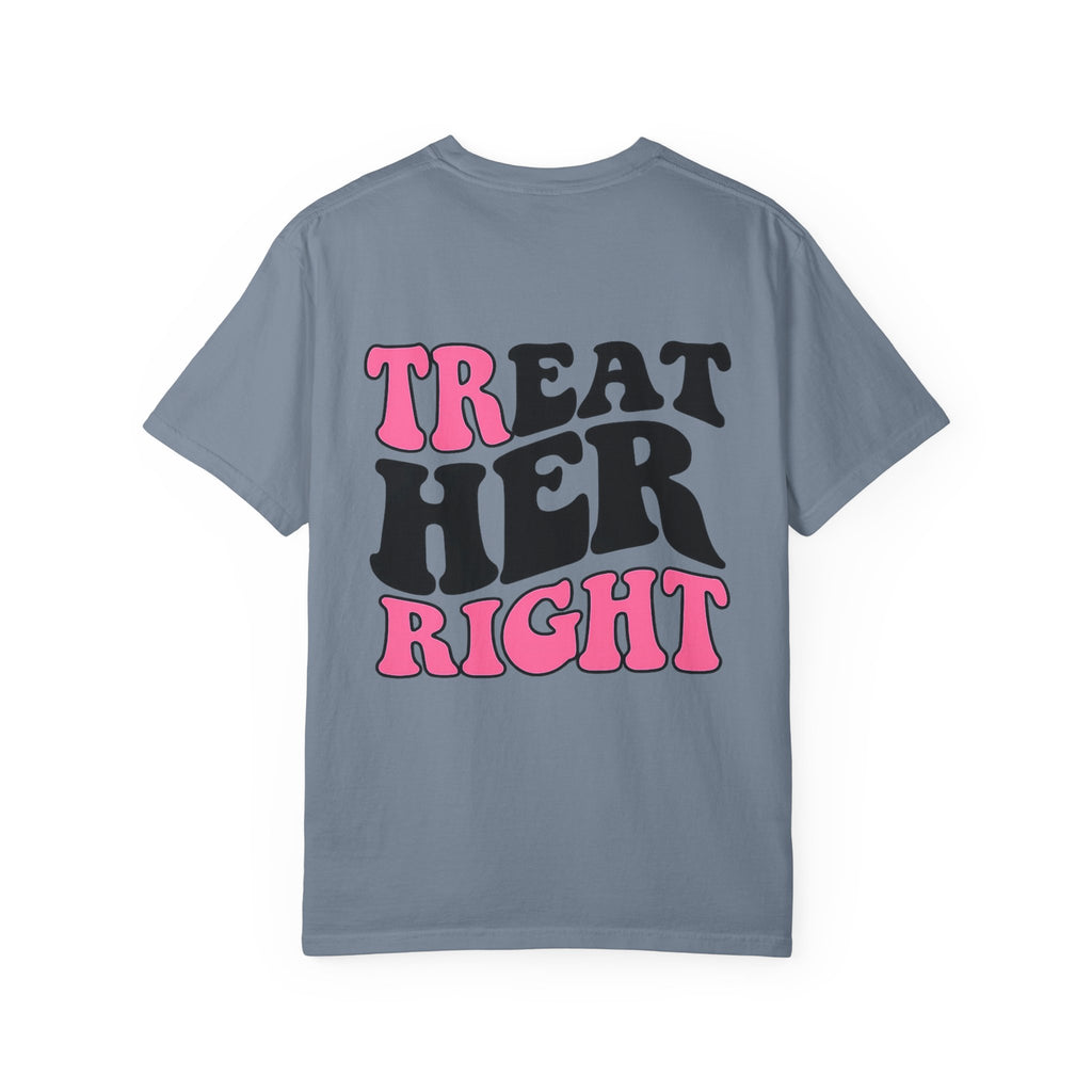 Treat Her Right T-Shirt — Retro Pink & Black Graphic Tee