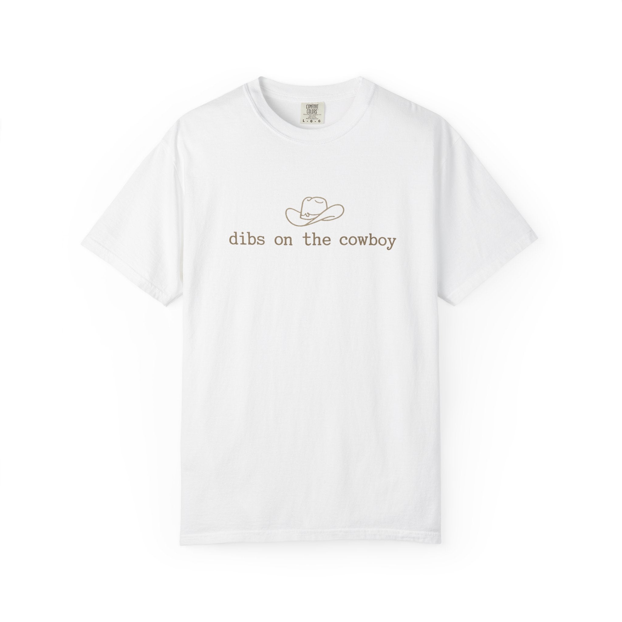 Cowboy Dibs T-Shirt — "dibs on the cowboy" Graphic Tee