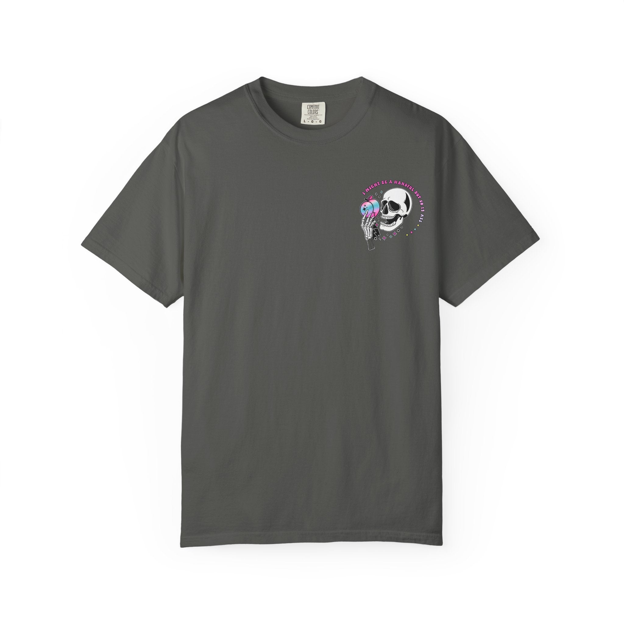Skull & Skeletal Hand T-Shirt — "I Might Be A Handful But So Is This Ass" Retro Graphic Tee