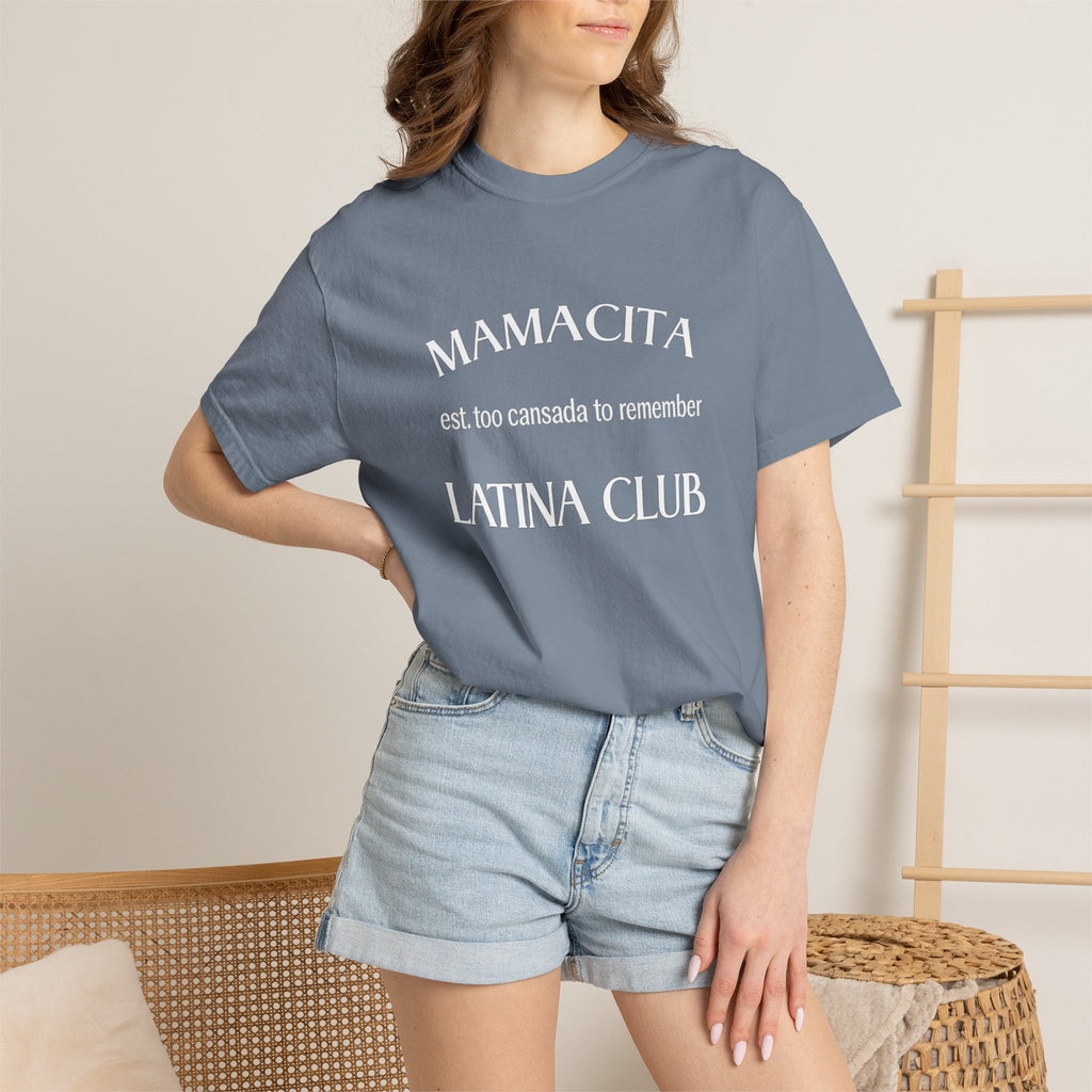 Mamacita Latina Club T‑Shirt — 'est. too cansada to remember' Graphic Tee