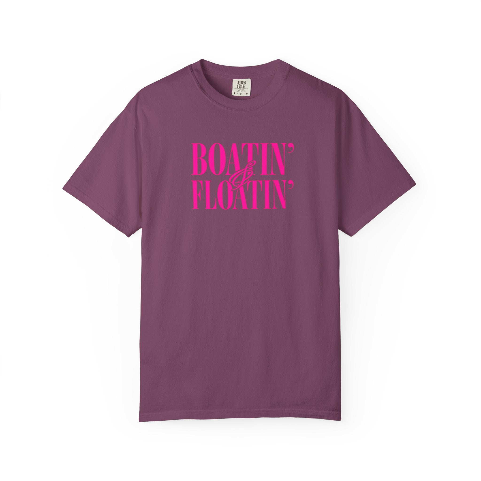 Boatin' & Floatin' T-Shirt — Retro Teal Tee with Pink Text