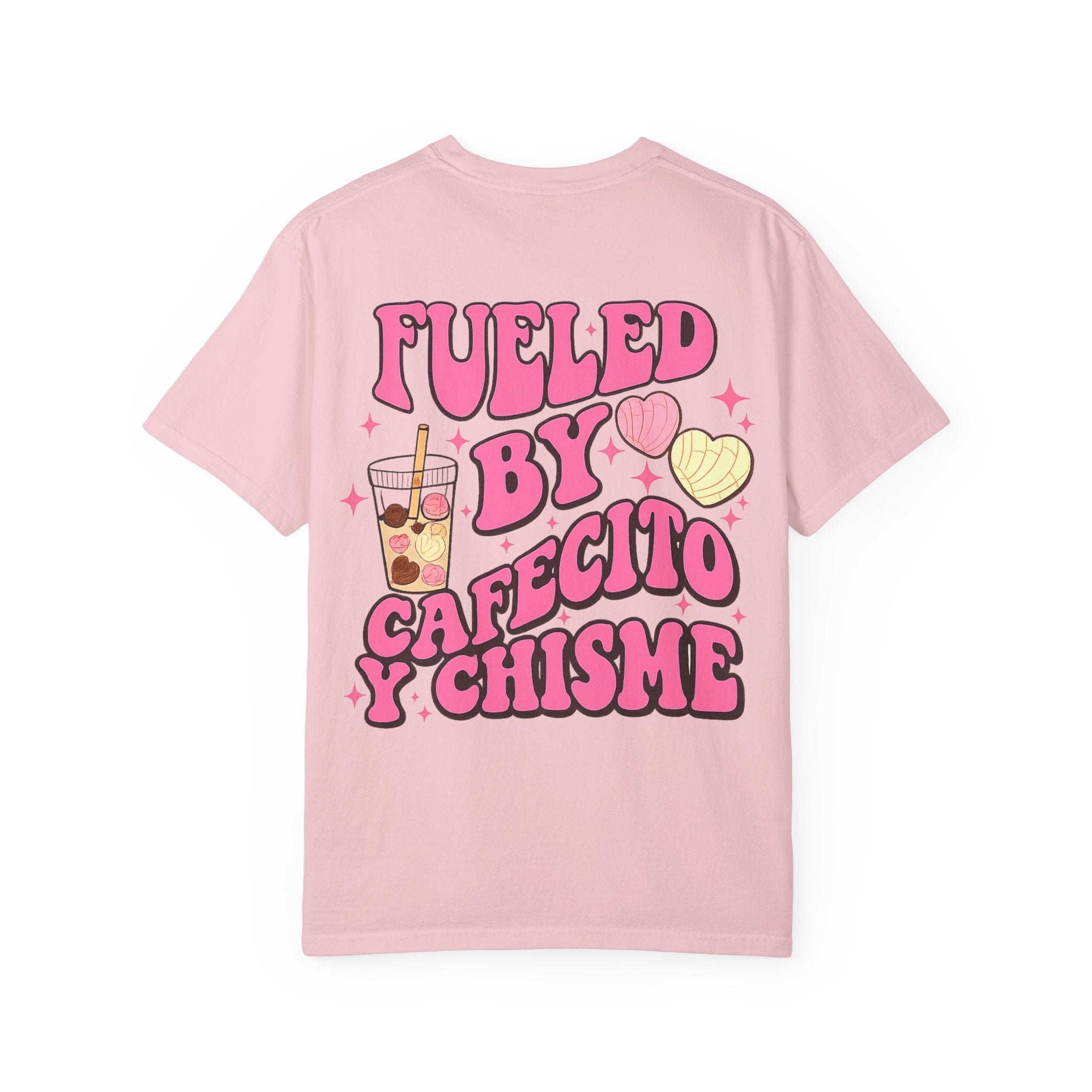 Fueled By Cafecito y Chisme T-Shirt