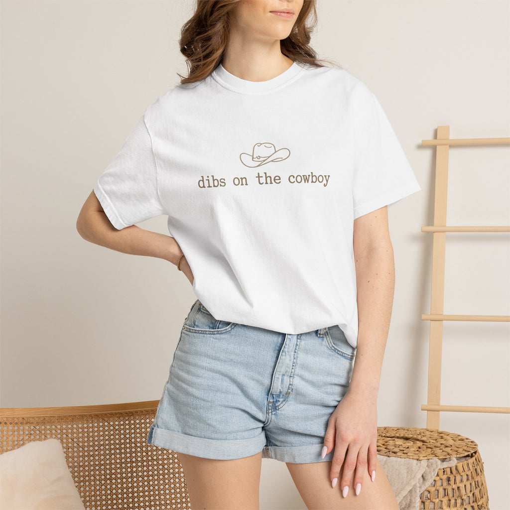 Cowboy Dibs T-Shirt — "dibs on the cowboy" Graphic Tee