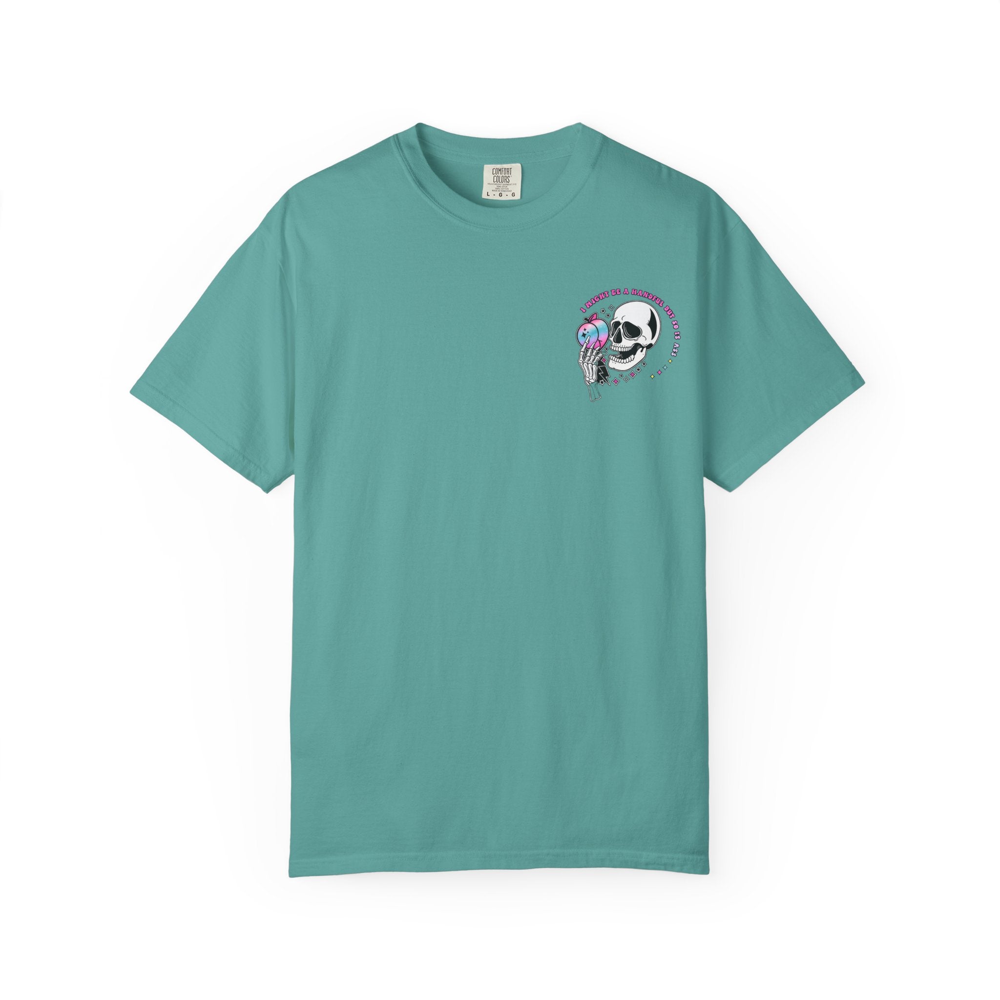 Skull & Skeletal Hand T-Shirt — "I Might Be A Handful But So Is This Ass" Retro Graphic Tee